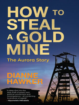 cover image of How to Steal a Gold Mine